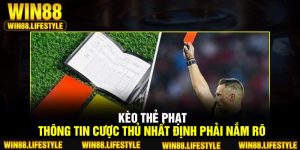 Kèo Thẻ Phạt - Thông Tin Cược Thủ Nhất Định Phải Nắm Rõ